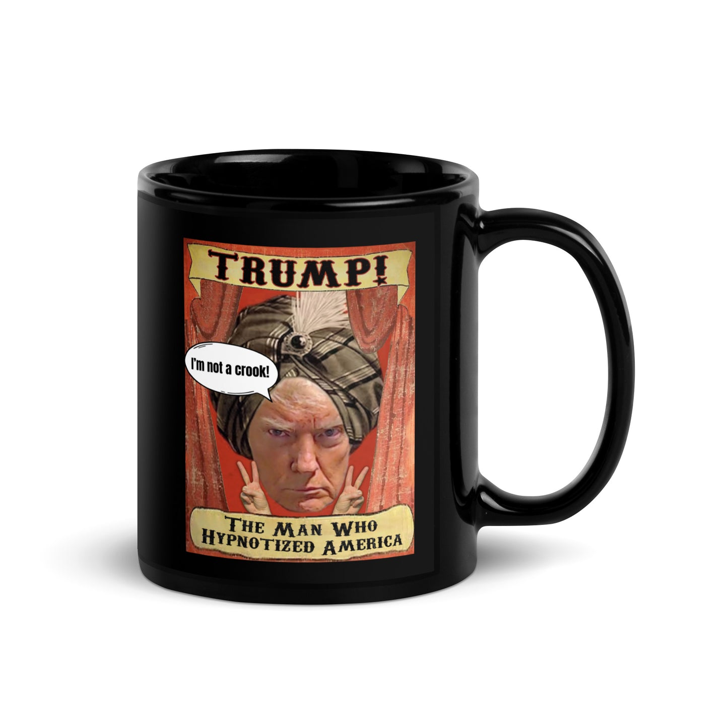 Trump "I'm not a crook" Black Mug