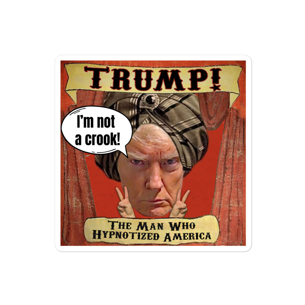 Trump I'm Not A Crook Sticker