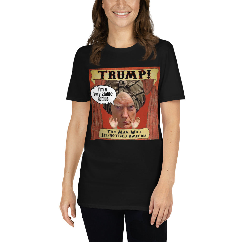 Very Stable Genius Unisex T-Shirt