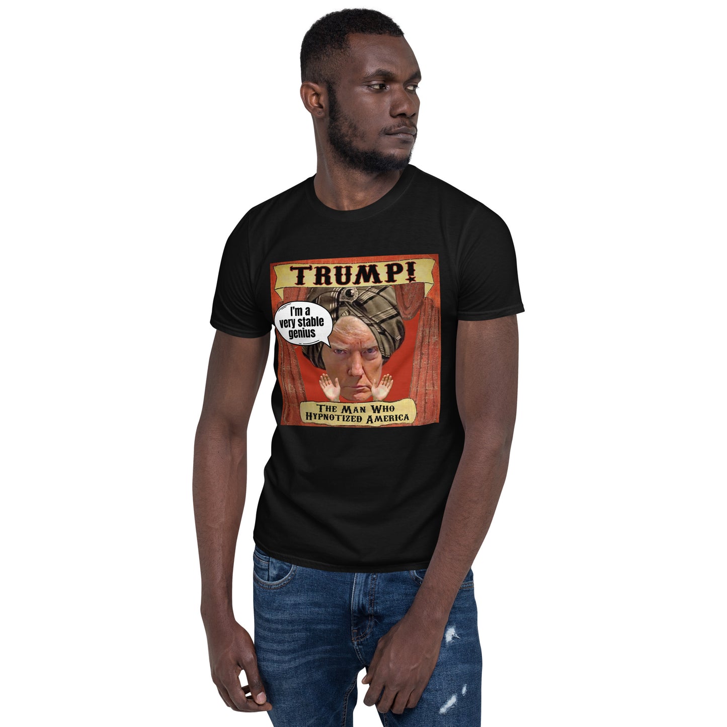 Very Stable Genius Unisex T-Shirt